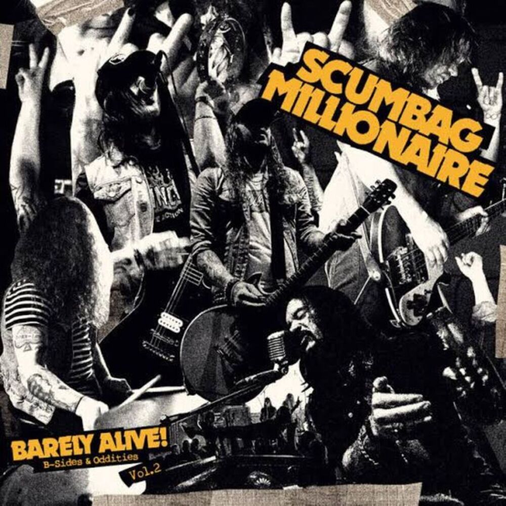 Scumbag Millionaire - Barely Alive! B-Sides & Oddities Vol 2  LP LP